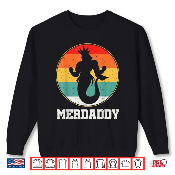 Sweatshirt Merdaddy Security Merman Mermaid Daddy Fish Fathers Day Shirt