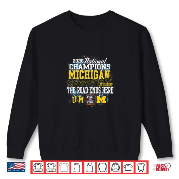 Michigan Wolverines 2026 National Champs Men'S Basketball Shirt 2 Sweatshirt Michigan Wolverines 2026 National Champs Mens Basketball Shirt