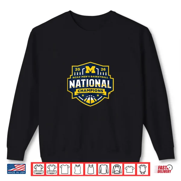Sweatshirt Michigan Wolverines National Champs 2026 Basketball Logo Shirt