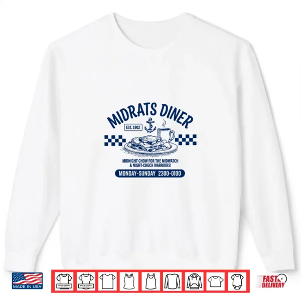 Sweatshirt Midrats Diner Funny Sailor Humor Design Shirt