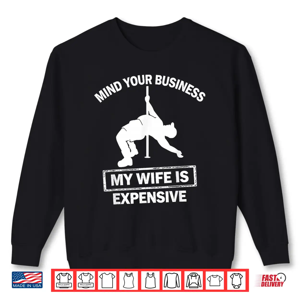 Mind Your Business My Wife Is Expensive Retro Shirt Mind Your Business My Wife Is Expensive Retro Shirt