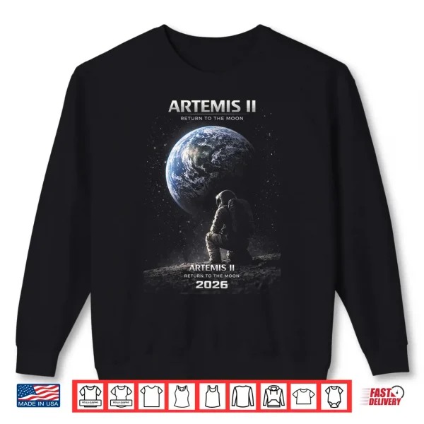 Sweatshirt Mission to The Moon Artemis 2026 Rocket Launch Artemis 2 Shirt