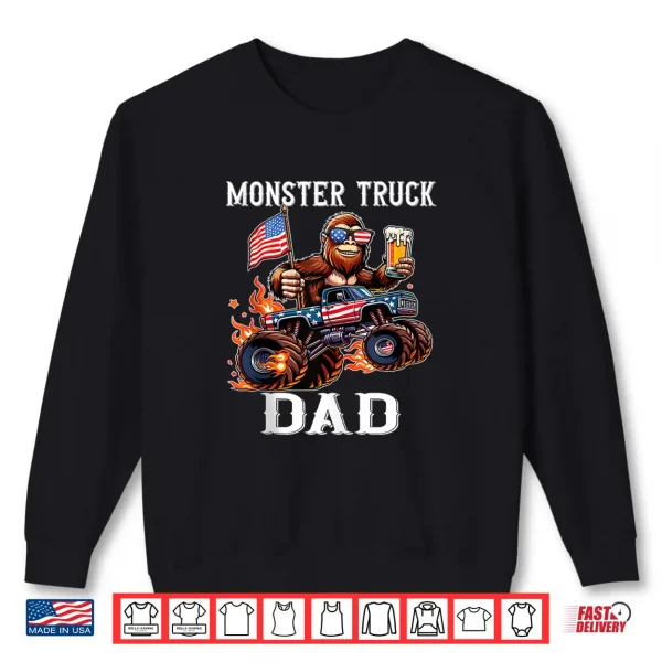 Sweatshirt Monster Truck Dad Racing Bigfoot Beer USA Flag Patriotic Shirt
