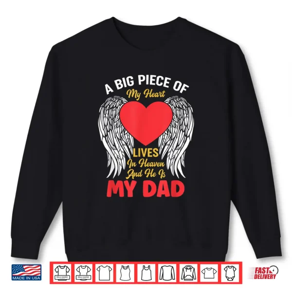 My Dad Is In Heaven Death Men Love Father Shirt 2 Sweatshirt My Dad Is In Heaven Death Men Love Father Shirt