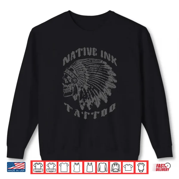 Native Ink Crewneck Clean Gray Print. Bold Skull Headdress Shirt 2 Sweatshirt Native Ink crewneck Clean gray print. Bold skull headdress Shirt