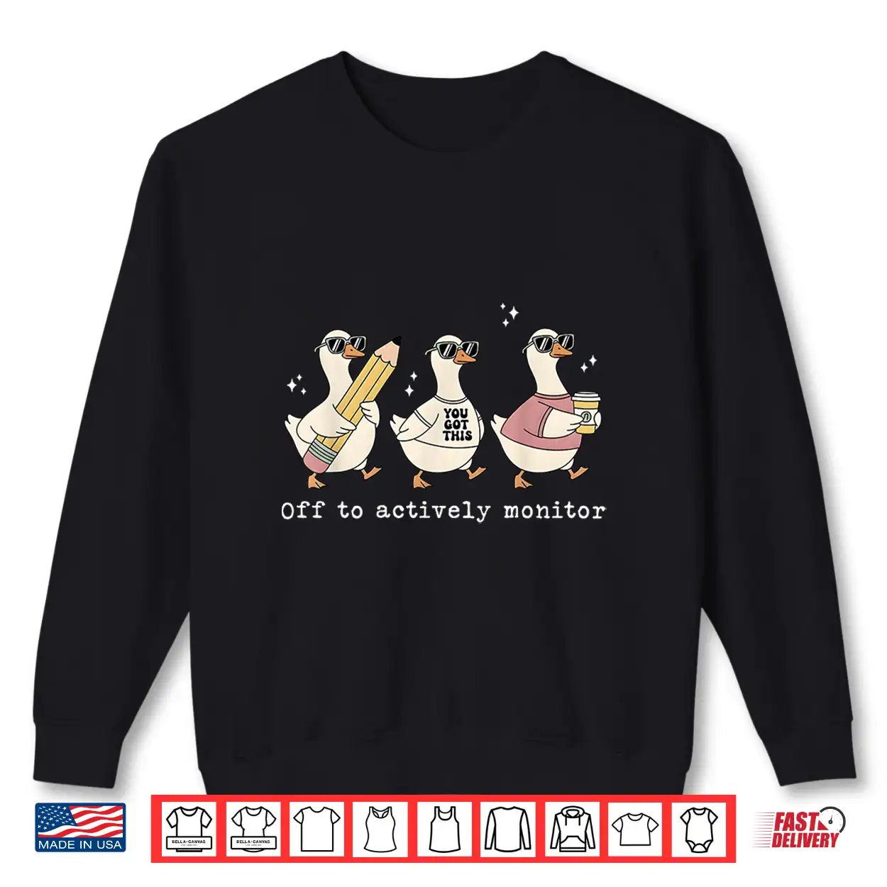 Off To Actively Monitor You Got This Test Day Teacher Goose Shirt Off To Actively Monitor You Got This Test Day Teacher Goose Shirt