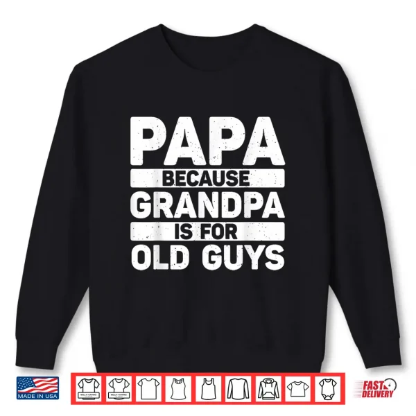 Sweatshirt Papa Art for Grandpa Men from Grandkids Fathers Day Papa Shirt