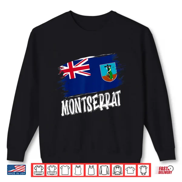Patriotic Retro Montserratian Flag Montserrat Shirt 2 Sweatshirt Patriotic Retro Montserratian Flag Montserrat Shirt