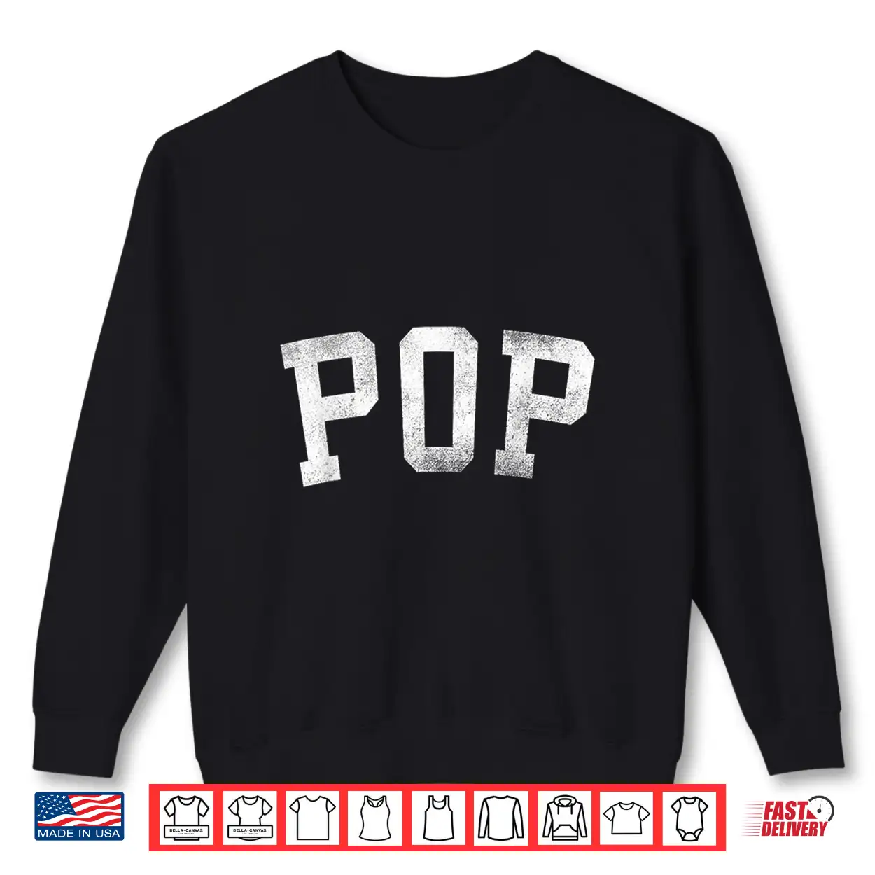 Pop Classic Bold Font Father’S Day Pop Shirt Pop Classic Bold Font Father’S Day Pop Shirt
