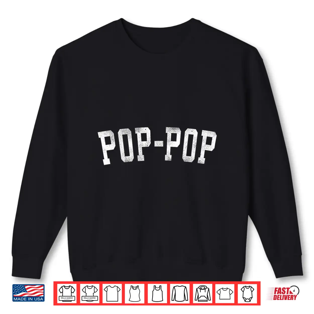 Pop Pop Classic Bold Font Father’S Day Poppop Shirt Pop Pop Classic Bold Font Father’S Day Poppop Shirt