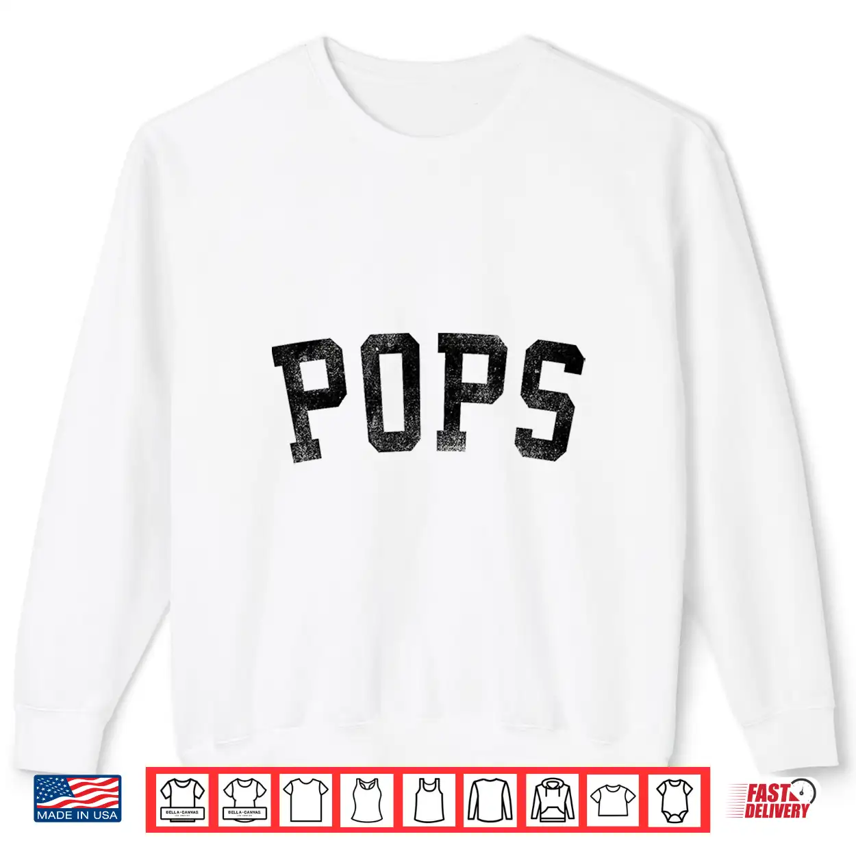 Pops Classic Bold Font Birthday Pops Shirt Pops Classic Bold Font Birthday Pops Shirt