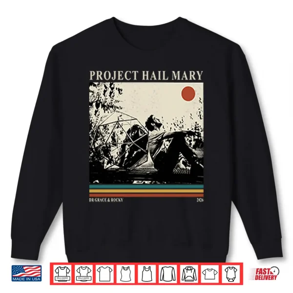 Sweatshirt Project Hail Mary Dr Grace Rocky Shirt