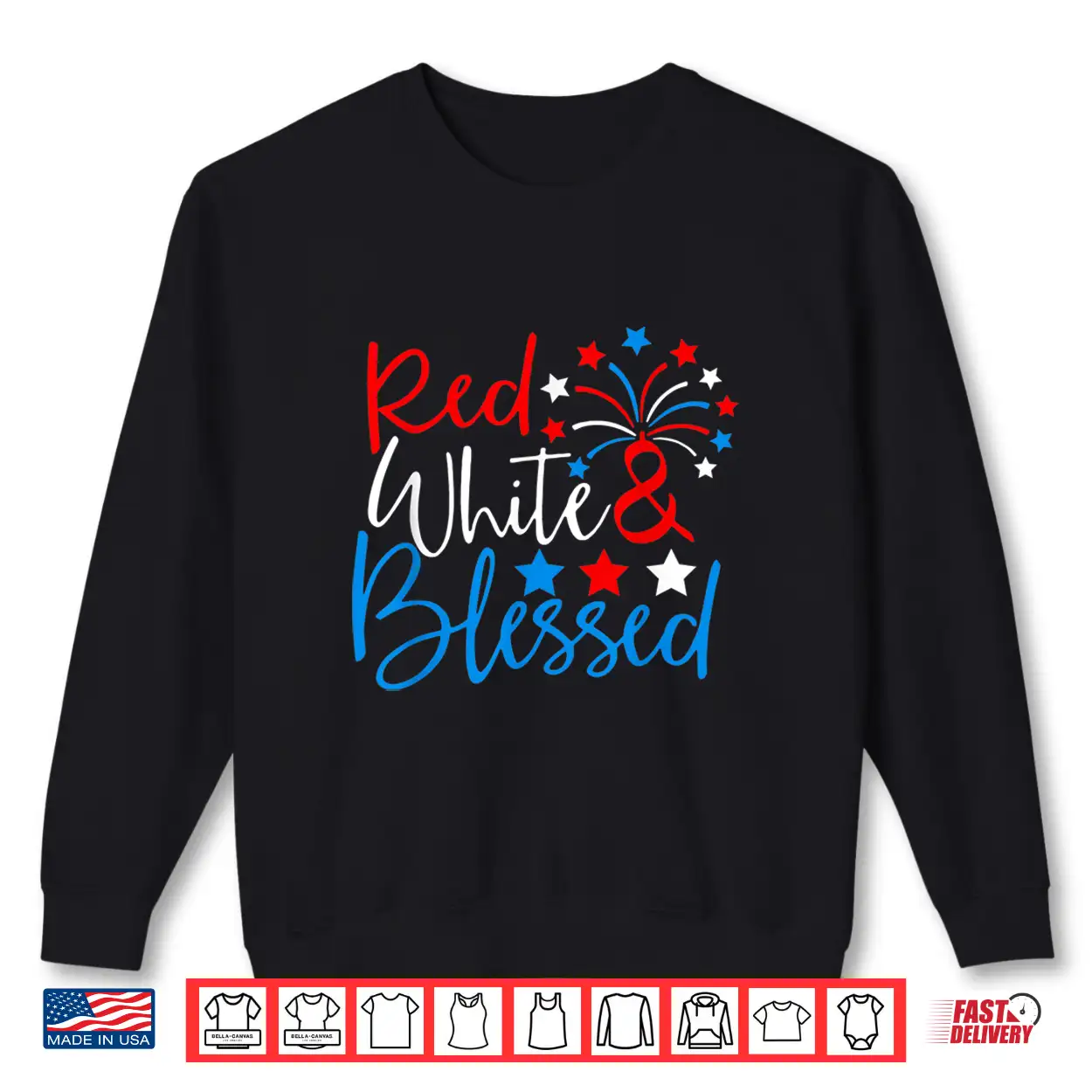 Red White And Blessed Shirt 4Th Of July Independence Day Shirt Red White And Blessed Shirt 4Th Of July Independence Day Shirt