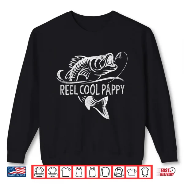 Reel Cool Pappy Fishing Gifts Pappy Father'S Day Shirt 2 Sweatshirt Reel Cool Pappy Fishing Gifts Pappy Fathers Day Shirt