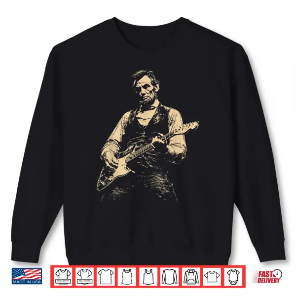 Sweatshirt Retro Guitar Playing Abe Lincoln Shirt