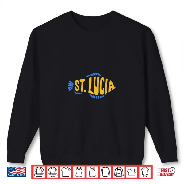 Sweatshirt Saint Lucia Fishing Souvenir Independence National Day Men Shirt