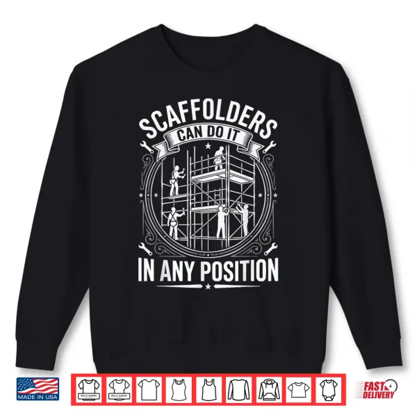 Sweatshirt Scaffolder Scaffold Builder Job Profession Scaffolding Shirt