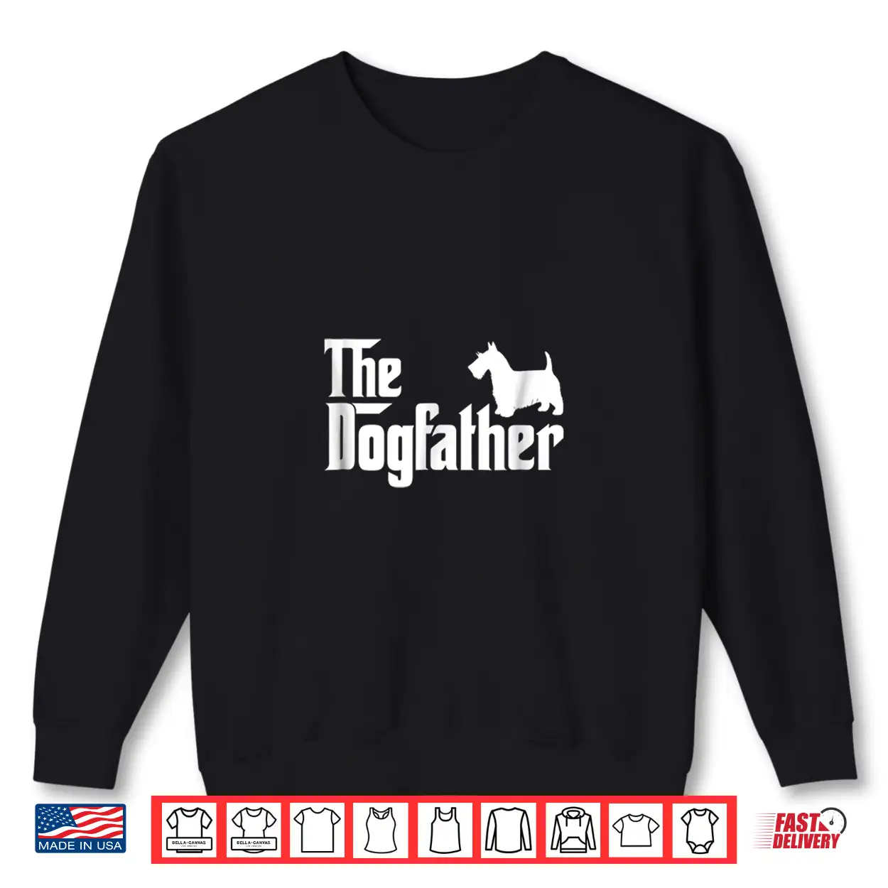 Scottish Terrier The Dogfather Father’S Day 2017 Shirt Scottish Terrier The Dogfather Father’S Day 2017 Shirt