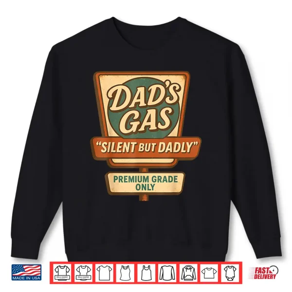 Sweatshirt Silent But Dadly Funny Fathers Day Fart Dad Farting Vintage Shirt