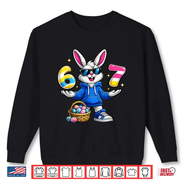 Sweatshirt Six Seven Sixty Seven Easter Bunny Basket Shirt