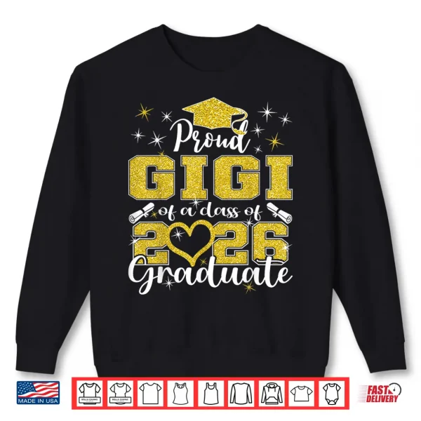 Sweatshirt Super Proud Gigi of 2026 Graduate Senior Graduation Family Shirt
