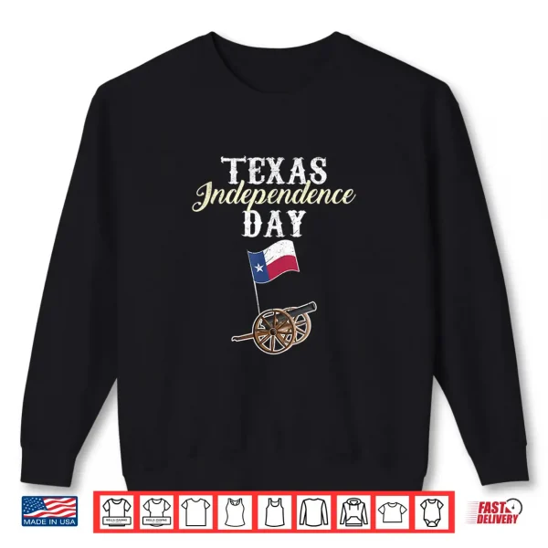Texas Independence Day Historical State Shirt 2 Sweatshirt Texas Independence Day Historical State Shirt