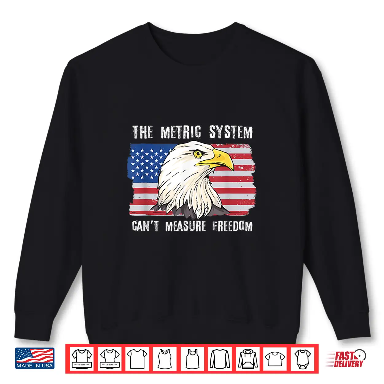 The Metric System Can’T Measure Freedom 4Th Of July Shirt The Metric System Can’T Measure Freedom 4Th Of July Shirt