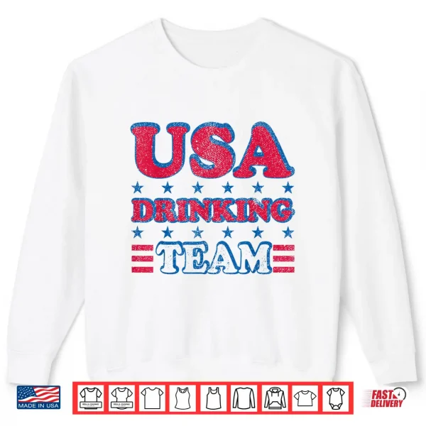 Usa Drinking Team 4Th Of July Independence Day Drunk Funny Shirt 2 Sweatshirt USA Drinking Team 4th of July Independence Day Drunk Funny Shirt