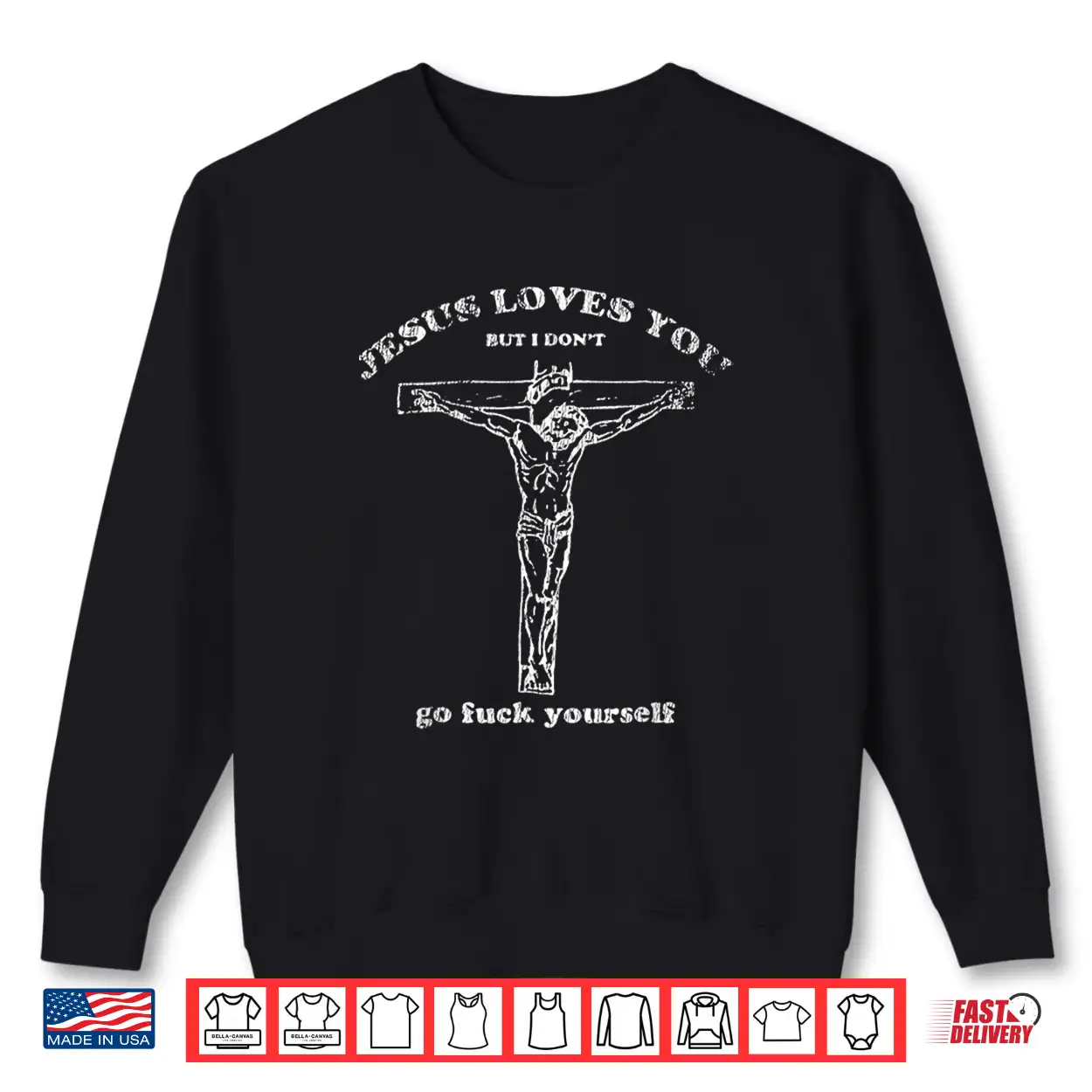 Vintage Jesus Shirt Jesus Loves You But I Don’T Funny Design Shirt Vintage Jesus Shirt Jesus Loves You But I Don’T Funny Design Shirt