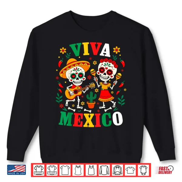 Viva Mexico Mexican Girl Boy Kids Skeleton Independence Day Shirt 2 Sweatshirt Viva Mexico Mexican Girl Boy Kids Skeleton Independence Day Shirt