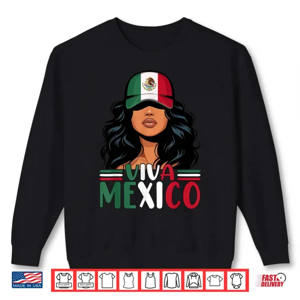 Sweatshirt Viva Mexico Mexican Girl Independence Day Mexican Flag Women Shirt