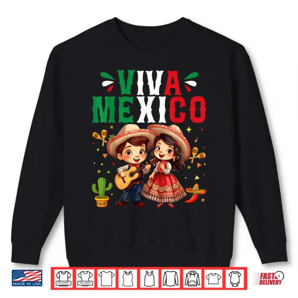 Viva Mexico Mexican Independence Day Shirt 2 Sweatshirt Viva Mexico Mexican Independence Day Shirt