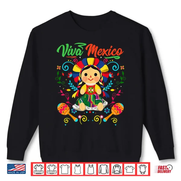 Viva Mexico Mexican Independence Day I Love Mexico Shirt 2 Sweatshirt Viva Mexico Mexican independence day I Love Mexico Shirt