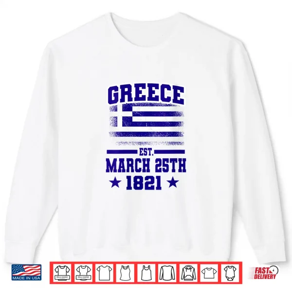 Womens Greek Independence Day Greece Established March 25Th 1821 Shirt 2 Sweatshirt Womens Greek Independence Day Greece Established March 25th 1821 Shirt