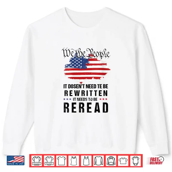 Sweatshirt Womens Vintage American Flag It Needs To Be Reread We The People Shirt