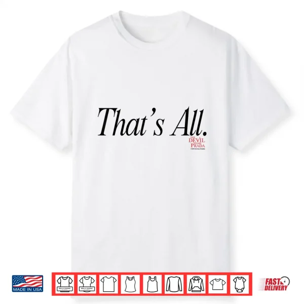 The Devil Wears Prada That’S All. Script Shirt