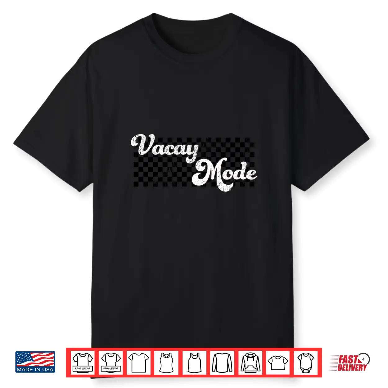 Vacay Mode Vacation Cruise Beach Summer For Women Men Kids Shirt Vacay Mode Vacation Cruise Beach Summer For Women Men Kids Shirt