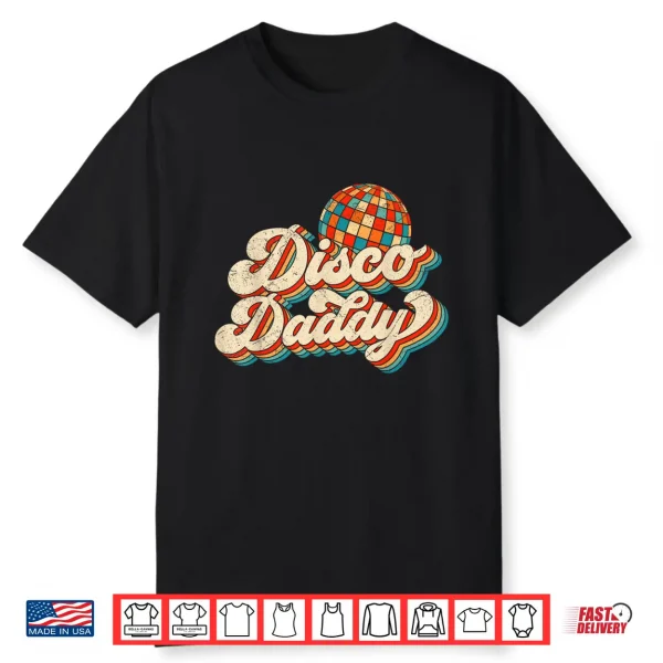 Vintage Disco Daddy Retro Matching 60’S 70S Mens Dad Grandpa Shirt