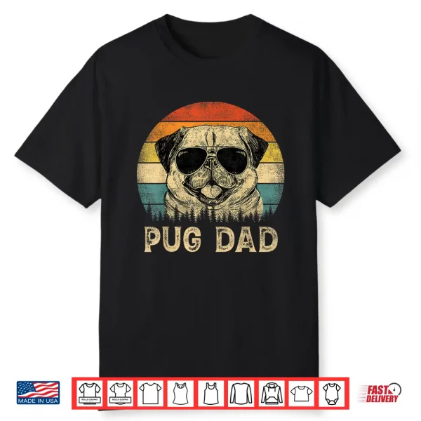 Vintage Pug Dad Dog Lovers Father’S Day Tee Shirt