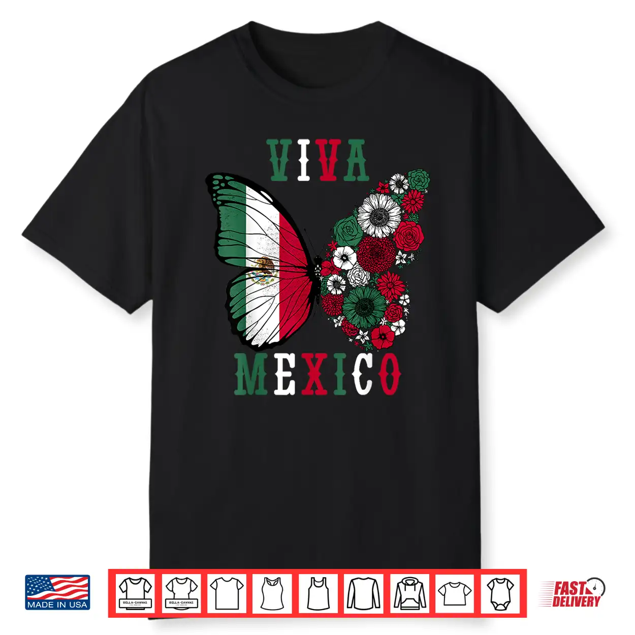 Viva Mexico Mexican Independence Day Butterfly Flower Mexico Shirt Viva Mexico Mexican Independence Day Butterfly Flower Mexico Shirt