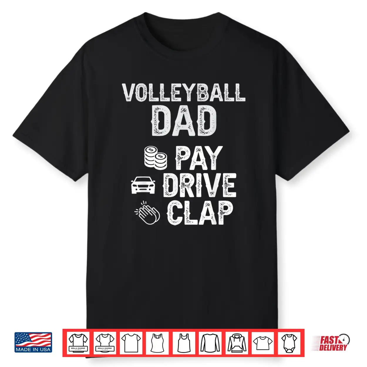 Volleyball Dad Pay Drive Clap Dad Of A Volleyball Player Dad Shirt Volleyball Dad Pay Drive Clap Dad Of A Volleyball Player Dad Shirt