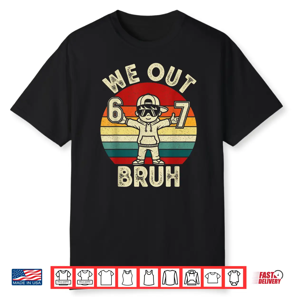 We Out Bruh 67 Last Day Of School Kids Boy Six Seven Meme Shirt We Out Bruh 67 Last Day Of School Kids Boy Six Seven Meme Shirt