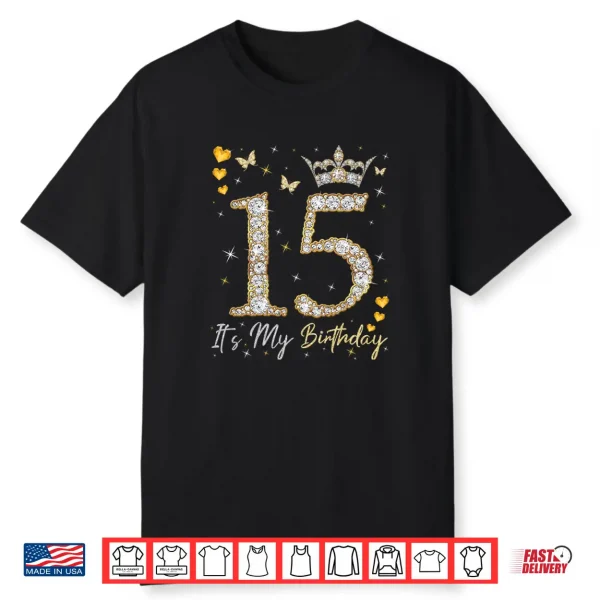 15 It’S My Birthday It’S My 15Th Birthday 15 Years Old Comfort Colors Crop Top