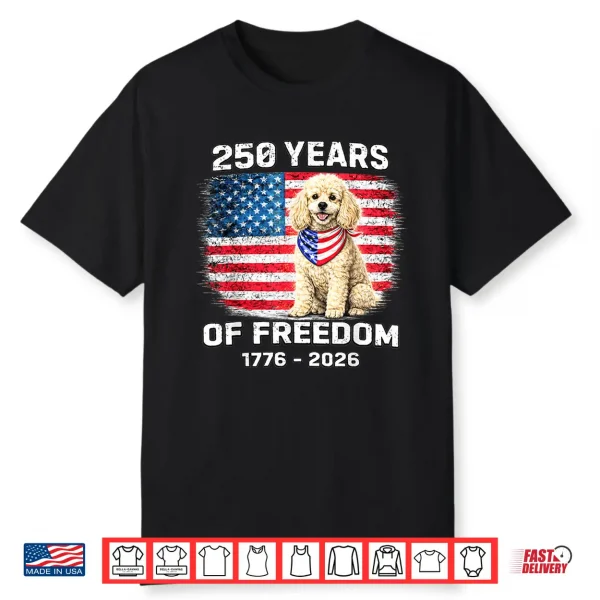250 Years America Anniversary Poodle 250Th Anniversary Shirt