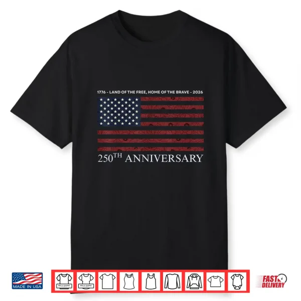 4Th Of July America Us Patriotic 250Th Anniversary 250 Years Shirt