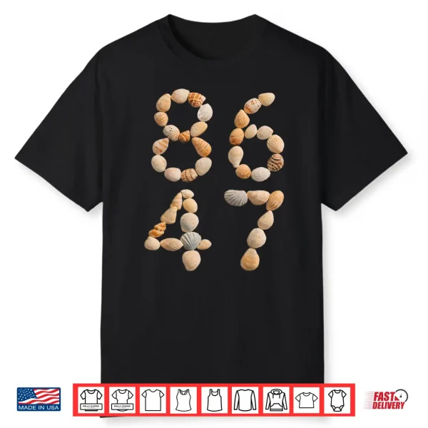 86 47 Seashells Beach Funny Summer Vacation Shirt