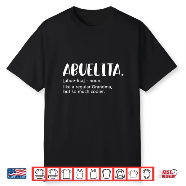 Abuelita Shirts For Women Mother’S Day For Grandma Abuelita Shirt
