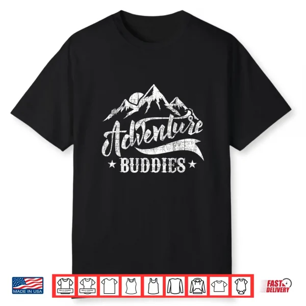 Adventure Buddies Hiker Trekker Camping Hiking Backpacking Shirt