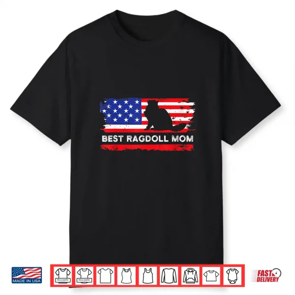 American Flag Ragdoll Cat Mom Proud Cat Mama Cute Pet Owner Shirt