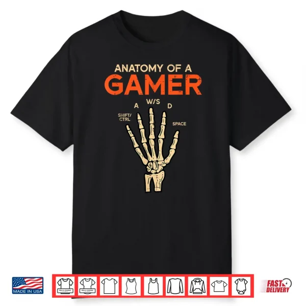 Anatomy Of A Gamer Skeleton Hand Funny Men Boys Kids Teens Shirt
